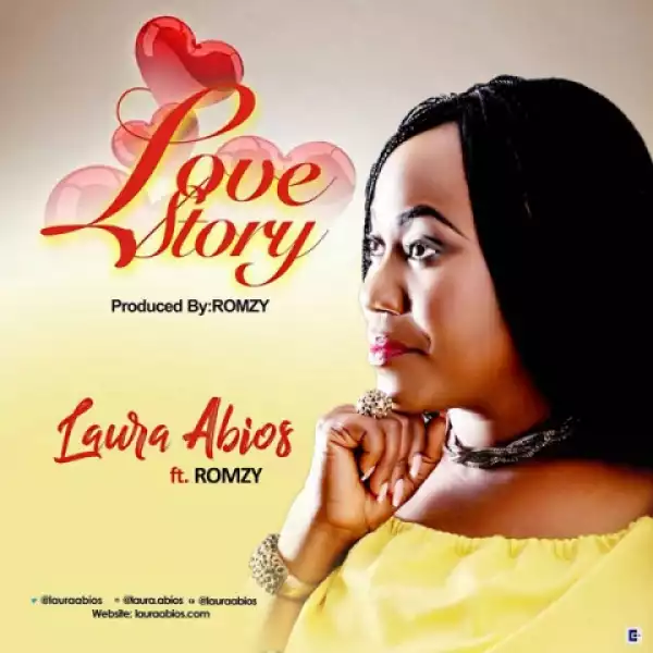 Laura Abios - Love Story (Ft. Romzy)